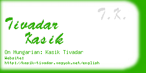 tivadar kasik business card